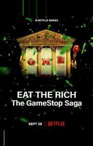 Ешь богатых! Сага о GameStop